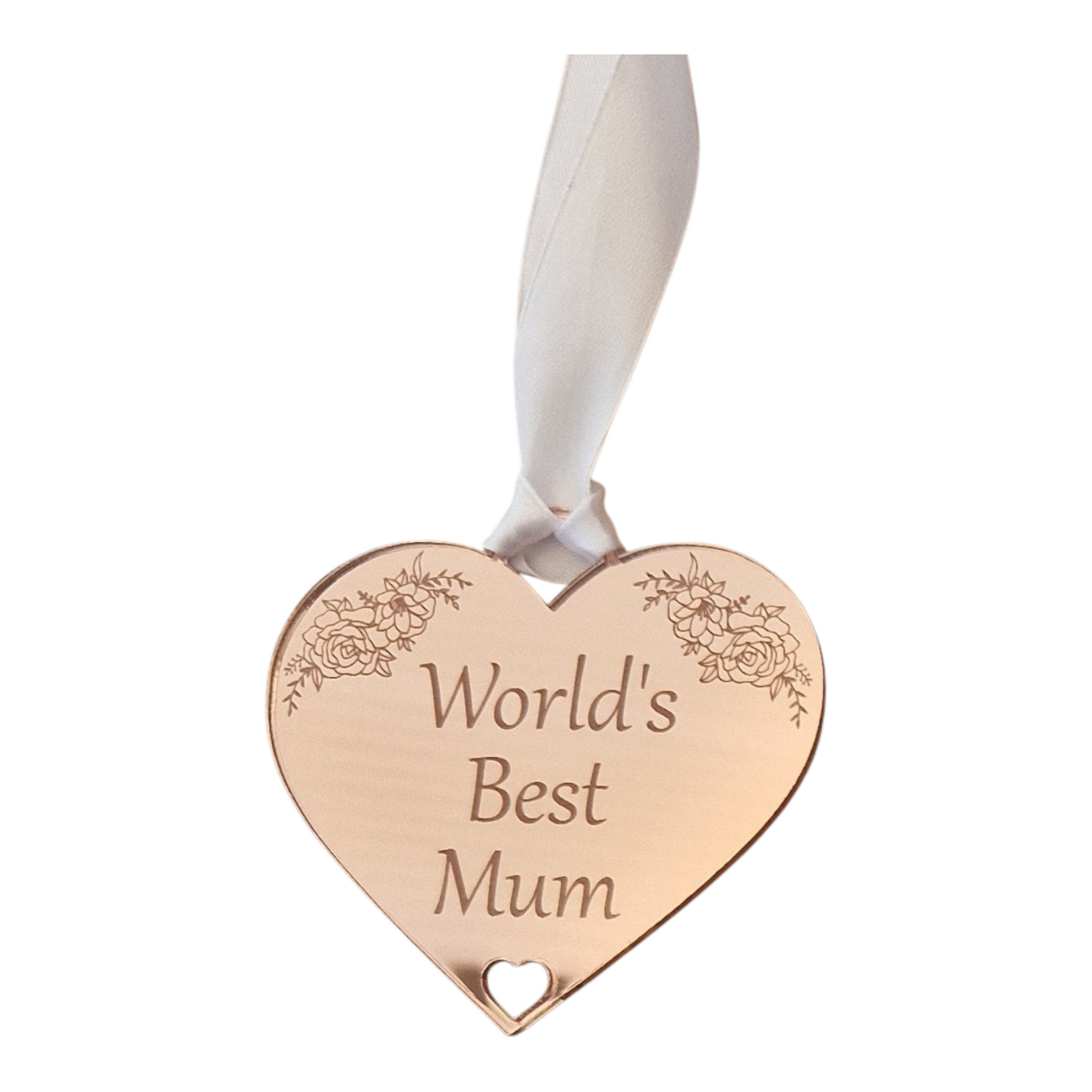 World's Best Mum Hanging Heart Decoration in rose gold with a white ribbon 